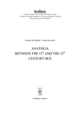 Anatolia Between the 13 and the 12 Century