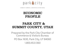 Economic Profile Park City & Summit County, Utah