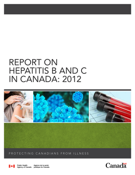 Report on Hepatitis B and C in Canada: 2012