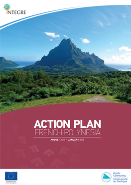 The Action Plan in French Polynesia French Polynesia