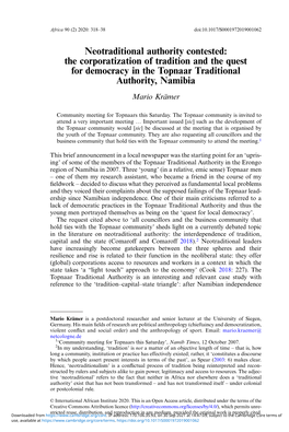 Neotraditional Authority Contested: the Corporatization of Tradition and the Quest for Democracy in the Topnaar Traditional Authority, Namibia Mario Krämer