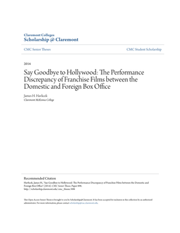 Say Goodbye to Hollywood: the Performance Discrepancy of Franchise Films Between the Domestic and Foreign Box Office