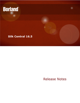 Silk Central 16.5 Release Notes