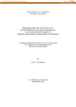 Freedom and the „Creative Act‟ in the Writings of Nikolai Berdiaev: an Evaluation in Light of Jürgen Moltmann‟S Theology of Freedom