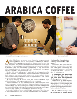 Arabica Coffee Roasters Represents Yet Another Characteristic Example