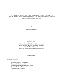 “We Cleared the Land with Our Own Hands”: Space and Place in African American Community Building and Freedom Struggles in the Missouri Bootheel, 1890-1968