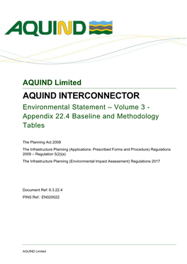 AQUIND INTERCONNECTOR Environmental Statement – Volume 3 - Appendix 22.4 Baseline and Methodology Tables