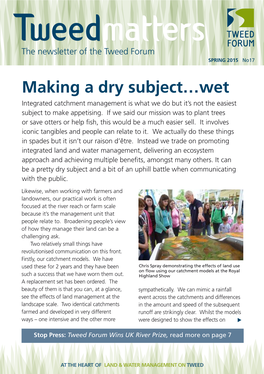 Making a Dry Subject…Wet Integrated Catchment Management Is What We Do but It’S Not the Easiest Subject to Make Appetising