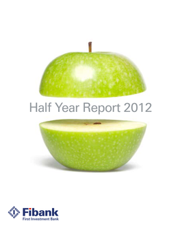 Half Year Report 2012