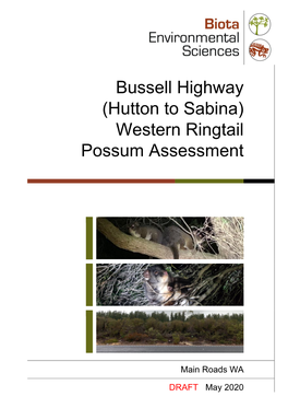 Bussell Highway (Hutton to Sabina) Western Ringtail Possum Assessment