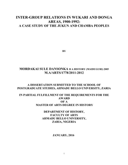 Inter-Group Relations in Wukari and Donga Areas, 1900-1992: a Case Study of the Jukun and Chamba Peoples