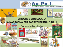 Streghe E Cioccolata La Narrativa Per Ragazzi Di