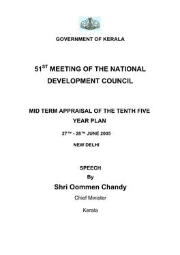 51 MEETING of the NATIONAL DEVELOPMENT COUNCIL Shri