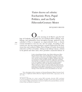 Viator Ducens Ad Celestia: Eucharistic Piety, Papal Politics, and an Early Fifteenth-Century Motet
