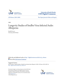 Longevity Studies of Sindbis Virus Infected Aedes Albopictus Jonida Kosova University of North Florida