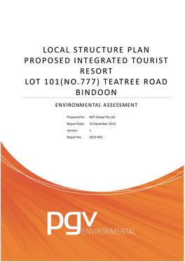 Local Structure Plan Proposed Integrated Tourist Resort Lot 101(No.777) Teatree Road Bindoon Environmental Assessment