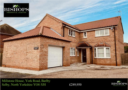 Millstone House, York Road, Barlby Selby, North Yorkshire YO8 5JH £289,950