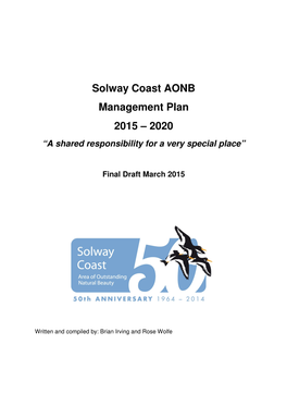 Solway Coast AONB Management Plan 2015 – 2020 “A Shared Responsibility for a Very Special Place”