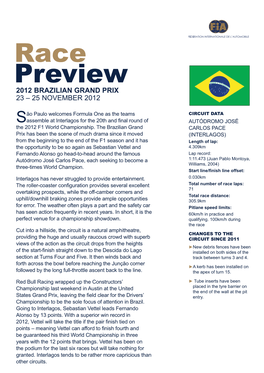 Race Preview 2012 BRAZILIAN GRAND PRIX 23 – 25 NOVEMBER 2012