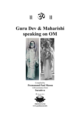 Guru Dev & Maharishi Speaking on OM