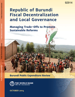 Republic of Burundi Fiscal Decentralization and Local Governance: Managing Trade-Offs to Promote Sustainable Reforms