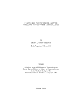 Porting the Choices Object-Oriented Operating System to the Motorola 68030