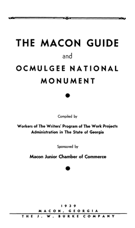 THE MACON GUIDE and OCMULGEE NATIONAL MONUMENT