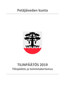 TILINPÄÄTÖS 2019 Tilinpäätös Ja Toimintakertomus