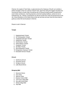 Chennai, the Capital of Tamil Nadu, Is Aptly Termed As the 'Gateway of South' As It Exhibits a Perfect Amalgam of the Rich Cultures of South India