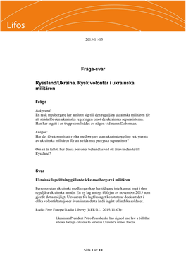 Fråga-Svar Ryssland/Ukraina. Rysk Volontär I Ukrainska Militären