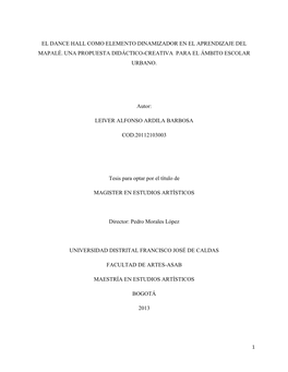 El Dance Hall Como Elemento Dinamizador En El Aprendizaje Del Mapalé. Una Propuesta Didáctico-Creativa Para El Ámbito Escolar Urbano