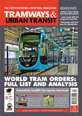 World Tram Orders: Full List and Analysis Crossrail for Cardiff? the Case for Tram-Train