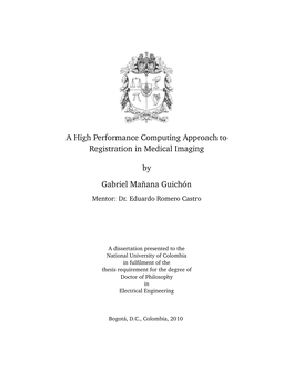 A High Performance Computing Approach to Registration in Medical Imaging