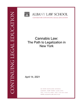 Cannabis Law: the Path to Legalization in New York