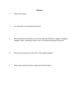 Philemon 1. What Is the Setting? 2. Are Associated Events Described