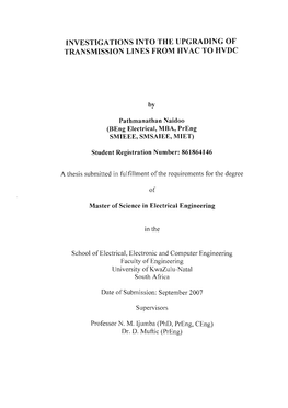 Investigations Into the Upgrading of Transmission Lines from Hvac to Hvdc