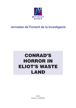 Conrad's Horror in Eliot's Waste Land