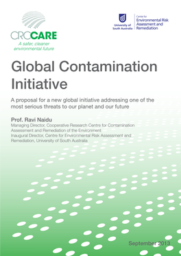 Global Contamination Initiative a Proposal for a New Global Initiative Addressing One of the Most Serious Threats to Our Planet and Our Future