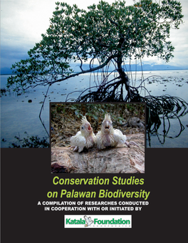 Conservation Studies on Palawan Biodiversity Conservation Studies
