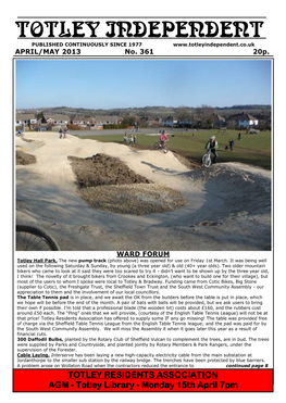 TOTLEY INDEPENDENT PUBLISHED CONTINUOUSLY SINCE 1977 APRIL/MAY 2013 No