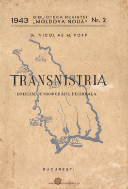Popp Nicolae M. Transnistria. Încercare De Monografie Regională