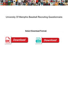 University of Memphis Baseball Recruiting Questionnaire