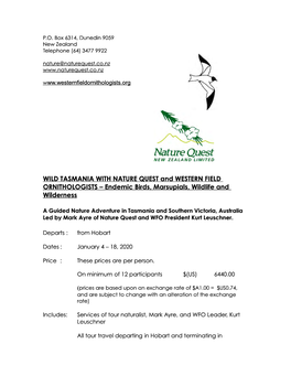 WILD TASMANIA with NATURE QUEST and WESTERN FIELD ORNITHOLOGISTS – Endemic Birds, Marsupials, Wildlife and Wilderness