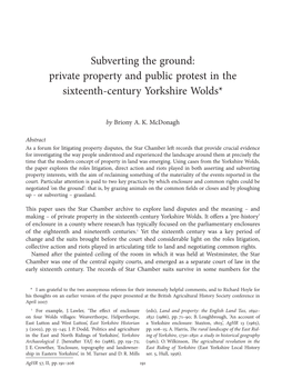 Subverting the Ground: Private Property and Public Protest in the Sixteenth-Century Yorkshire Wolds*