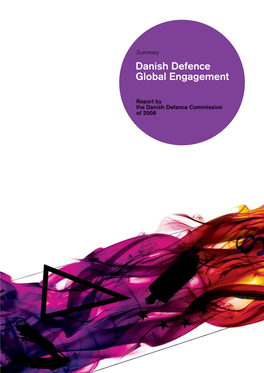 Summary of the Danish Defence Commission Report 2008