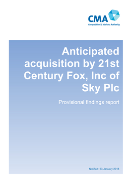 Anticipated Acquisition by 21St Century Fox, Inc of Sky Plc