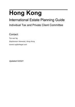 Hong Kong International Estate Planning Guide Individual Tax and Private Client Committee