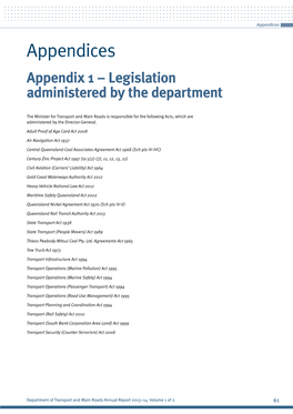 Appendices Appendices Appendix 1 – Legislation Administered by the Department