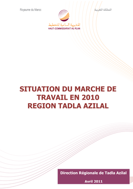 Situation Du Marche De Travail En 2010 Region Tadla Azilal