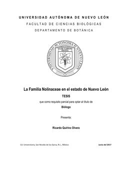 Nolinaceae En El Estado De Nuevo León TESIS Que Como Requisito Parcial Para Optar Al Título De Biólogo